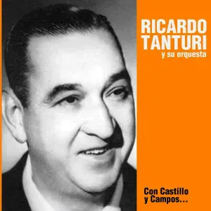 Ricardo Tanturi y Su Orquesta feat. Alberto Castillo - Moneda de Cobre