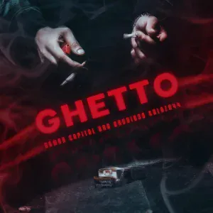 Samra feat. Capital Bra, Brudi030, Kalazh44 - Ghetto