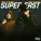 TONY SANTANA, Vanila White - SUPER FAST