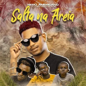 Nerú Americano, Os Tik Tok feat. Dj Vado Poster - Salta na Areia