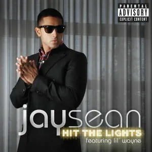 Jay Sean feat. Lil Wayne - Hit The Lights