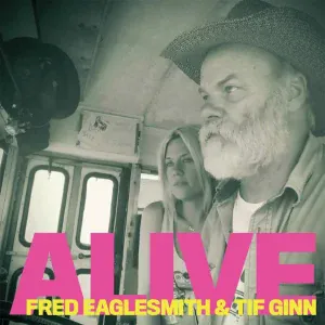 Fred Eaglesmith feat. Tif Ginn - Katie
