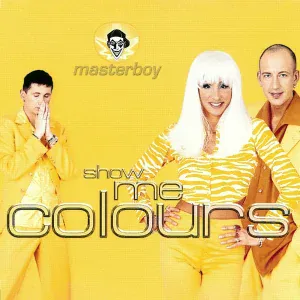 Masterboy - Show Me Colours (Radio Edit)