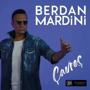Berdan Mardini - Çavreş