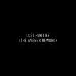 Lana Del Rey, The Avener feat. The Weeknd - Lust For Life