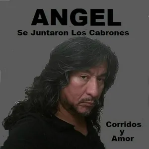 ANGEL - El Mexicano