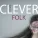 CLEVER FOLK - Липушка