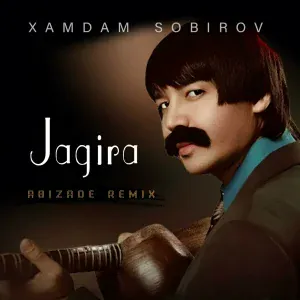 Xamdam Sobirov - Jagira (Abizade Remix)