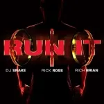 DJ Snake feat. Rick Ross, Rich Brian - Run It