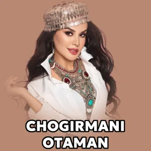 Hulkar Abdullaeva - Chogirmani Otaman