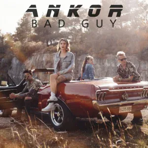 Ankor - Bad Guy