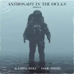 Masked Wolf feat. Egor Kreed - Astronaut In The Ocean (Remix)