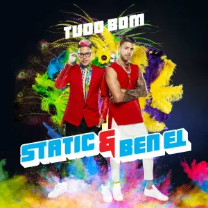 Static & Ben El - TUDO BOM