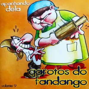 Garotos Do Fandango - Apanhando Dela