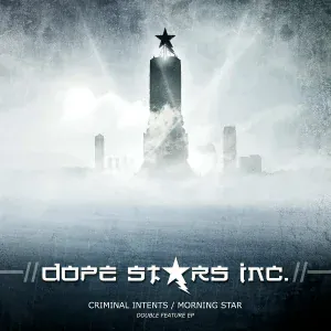 Dope Stars Inc. - Nothing Is Left
