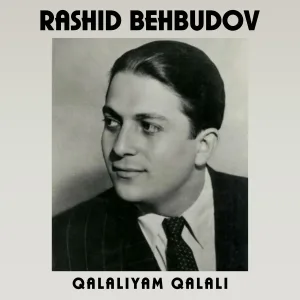 Rashid Behbudov - Yar Bizə Qonaq Gələcək