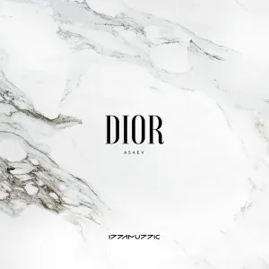 ASAEV feat. Izzamuzzic - Dior