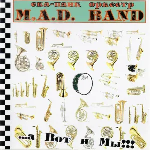 M.A.D. Band - Deja Vu