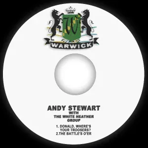 Andy Stewart feat. The White Heather Group - Donald, Where's Your Troosers?