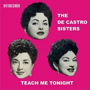 The De Castro Sisters - If I Ever Fall in Love