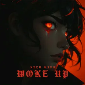 Aver King - Woke Up