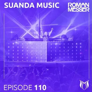 Roman Messer - Suanda Music (Suanda 110)
