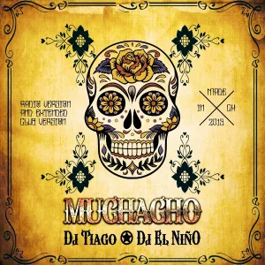 DJ Tiago, DJ El Nino - Muchacho