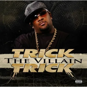 Trick Trick - Let It Fly
