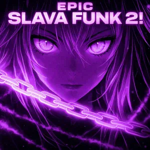 KTNXZ, zphatGhxst - EPIC SLAVA FUNK 2!