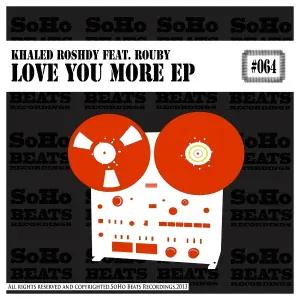 Khaled Roshdy feat. Rouby - Love You More