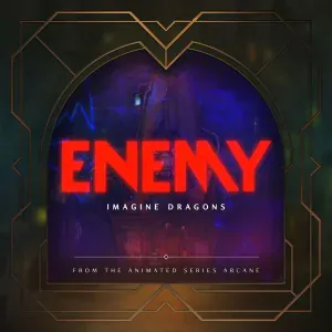 Imagine Dragons, Arcane, League Of Legends - Enemy