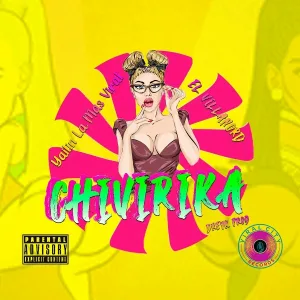 El Villanord, Yailin la Mas Viral - Chivirika