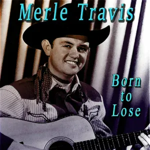 Merle Travis - I'll Forgive You but I Can't Forget