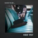 Keb' Mo' - All Dressed Up