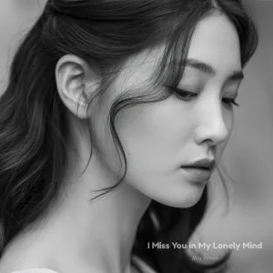 Mia Wren - I Miss You More Than I Should