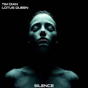Tim Dian, Lotus Queen - Silence