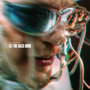 Alt1, MDDLTN - Let The Bass Kick