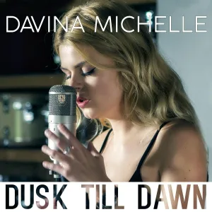 Davina Michelle - Dusk Till Dawn