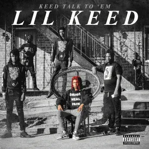 Lil Keed - Where I'm From