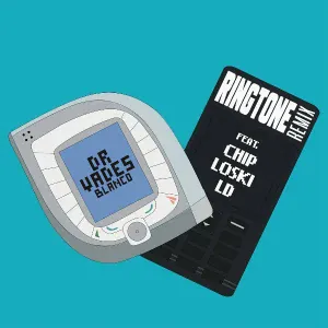 Dr Vades, Blanco feat. Chip, Loski, LD - Ringtone