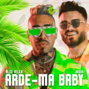 Alex Velea feat. Jador - Arde-ma Baby
