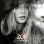 ZOË - C'est la vie
