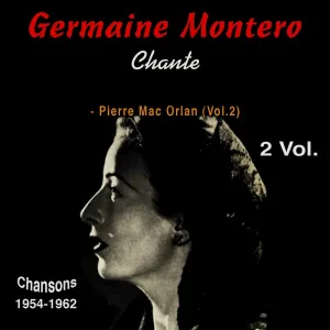 Germaine Montero - Chanson perdue