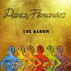 Patrick Hernandez - Disco Queen