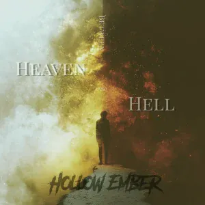 Hollow Ember - Between Heaven and Hell