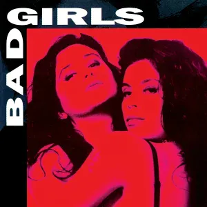 Bad Girls - Assim Eu Quero