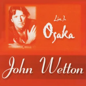 John Wetton - The Last Thing on My Mind