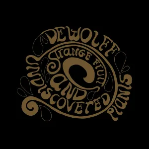 DeWolff - Don't You Go up the Sky