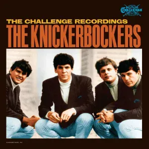 The Knickerbockers - All I Need Is You