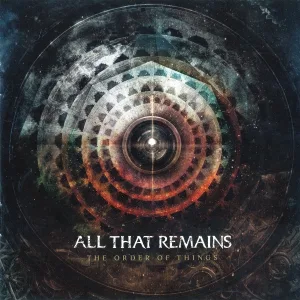 All That Remains - This Probably Won’t End Well